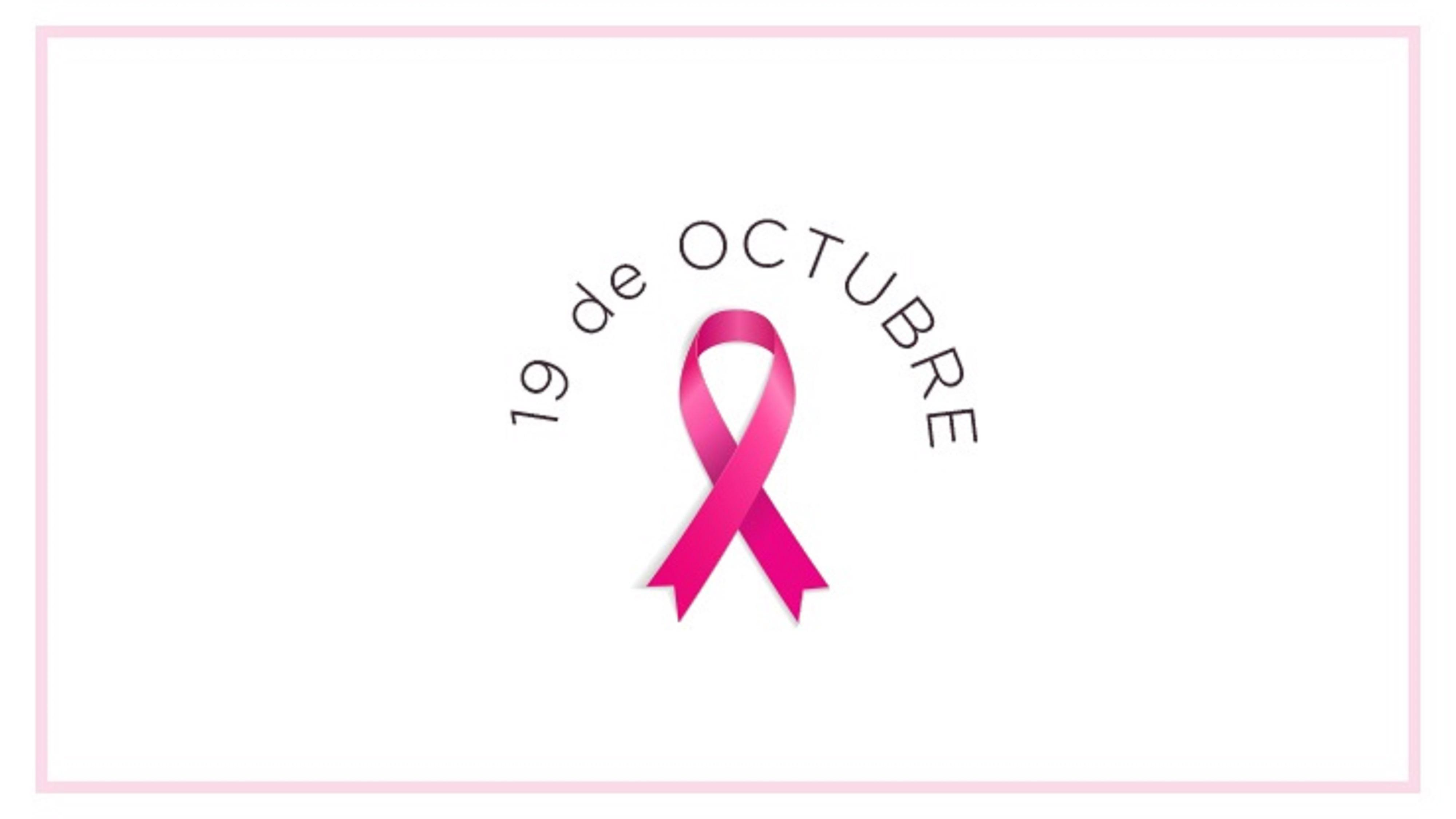 19 de octubre Día Internacional de Lucha contra el Cáncer de Mama