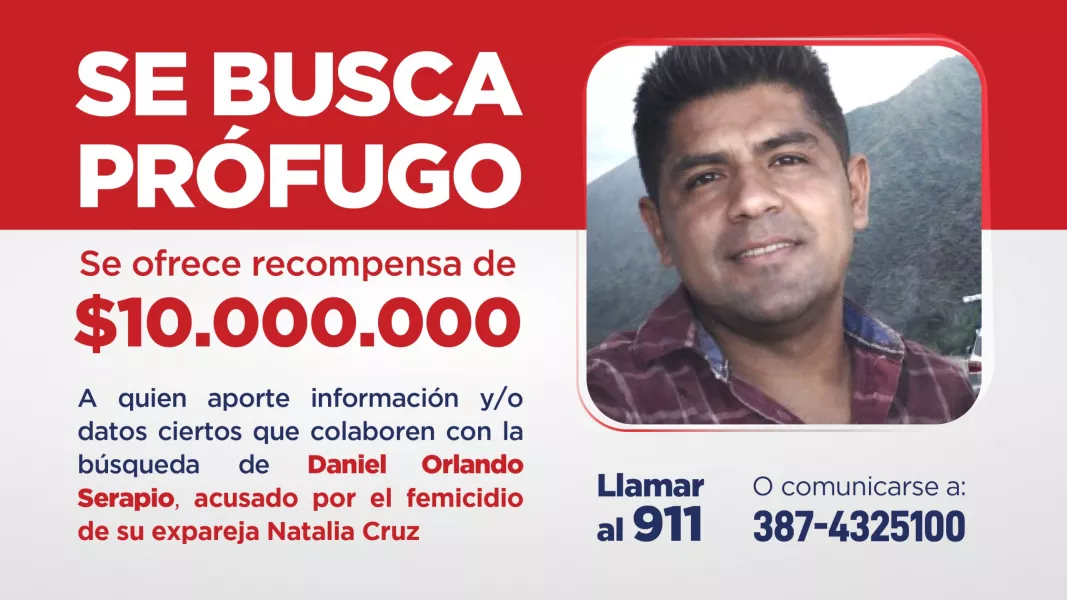 106511-el-gobierno-de-salta-ofrece-una-recompensa-de-10-millones-por-informacion-sobre-daniel-serapio-profugo-por-femicidio